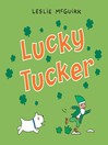 Cover image for Lucky Tucker